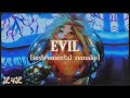 EVIL | Melanie Martinez | Instrumental Remake