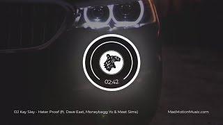 DJ Kay Slay - Hater Proof (ft. Dave East, Moneybagg Yo &amp; Meet Sims)