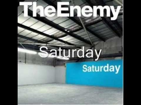 The Enemy - Saturday (Lyrics on screen)