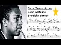 John Coltrane Transcription - Straight Street