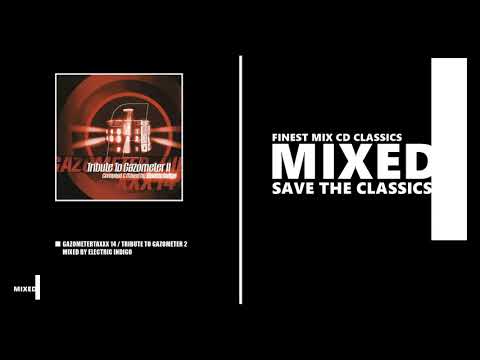 Gazometertraxxx Vol. 14 / Tribute To Gazometer II / Mixed by Electric Indigo (CD 2001)