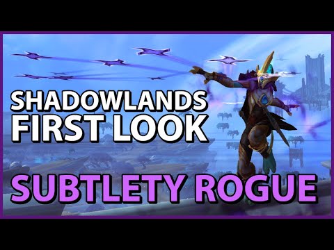 Shadowlands SUBTLETY ROGUE First Look (New Abilities, Talents)