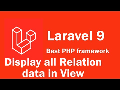 Laravel 9 tutorial - Display all relations data of two tables on view
