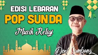 Download lagu DOEL SUMBANG EDISI LEBARAN - ALBUM PEPELING mp3