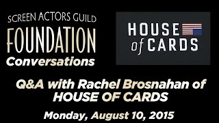 Conversations with Rachel Brosnahan of HOUSE OF CARDS video