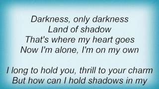 Roy Orbison - Darkness Lyrics