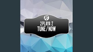 Tune (Verano Piano Slammer Remix)