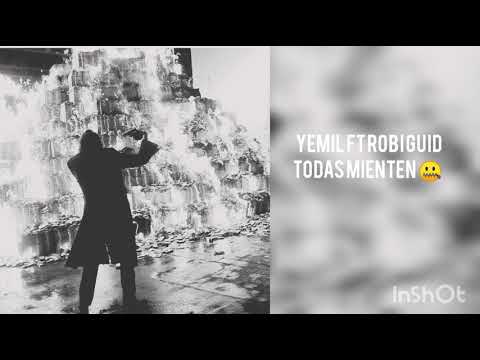 Yemil Ft Robi Guid - Todas mienten