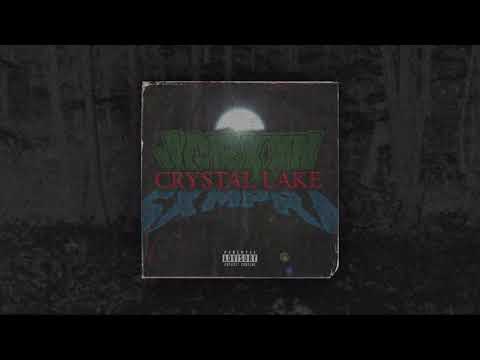 SXMPRA X JGRXXN - CRYSTAL LAKE