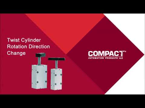 Twist Cylinder Rotation Direction Change