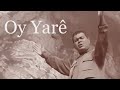 Hozan Dino Oy Yare Oy Hevale REMASTERED 2024