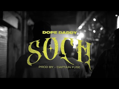 Dope Daddy - Soch | Dopedelicz | Official Music Video