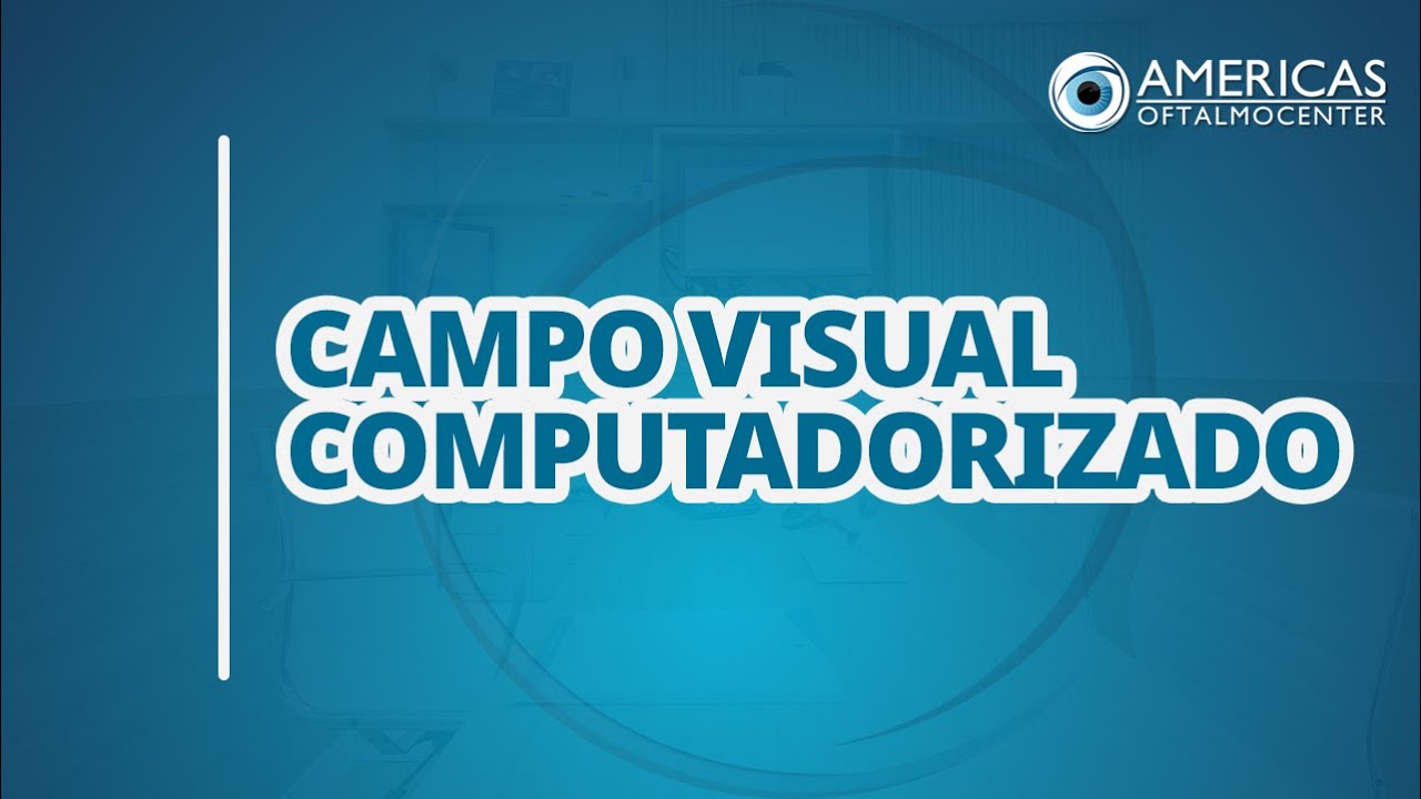 Campo Visual Computadorizado - Americas Oftalmocenter - Dra. Ana Paula Gonçalves