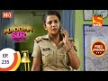 Maddam Sir - Ep 235 - Full Episode - 21st June, 2021