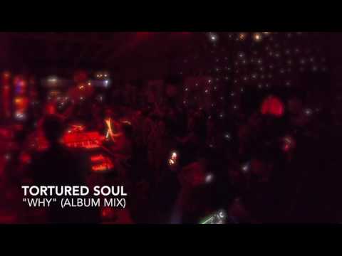 Sole Channel Spotlight: Tortured Soul "Live" at Bring Down The Walls.
