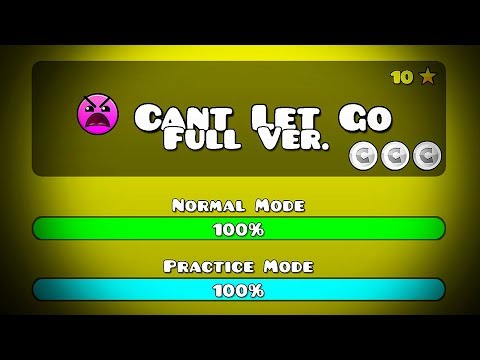 CAN'T LET GO FULL VERSION BY: BJVDIMAFELIXGD GEOMETRY DASH 2.11