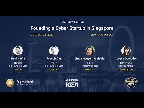 The Front Lines - Panel: Founding a Cyber Startup in Singapore