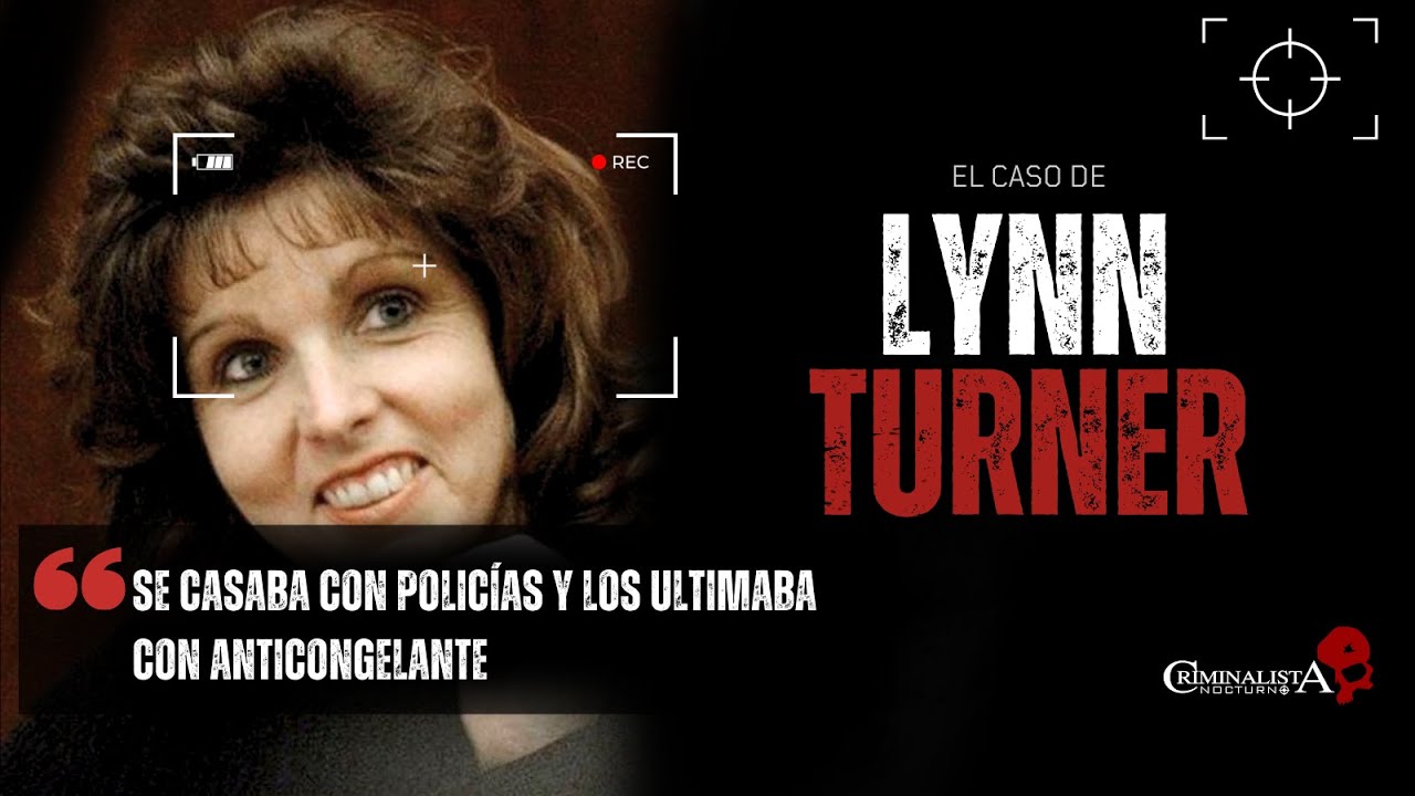 El caso de Lynn Turner | Criminalista Nocturno