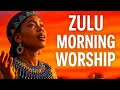 Zulu Worship Songs 2025 Powerful African Gospel Music Spirit Filled Praise Worship