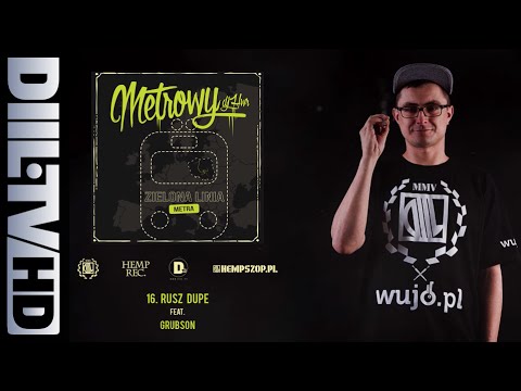 Metrowy - Rusz Dupę feat. GrubSon (prod. DiNo) (audio) [DIIL.TV]