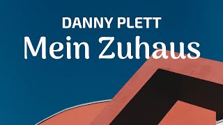 Danny Plett - Mein Zuhaus (Lyric Video)