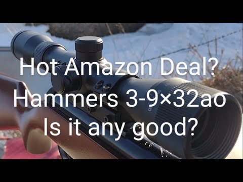 Hammers 3-9x32ao scope: Is it any good?