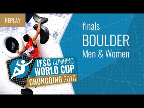 IFSC Climbing World Cup Chongqing 2016 - Bouldering - Finals - Men/Women