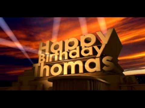 Happy Birthday Thomas