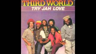 Third World-Try Jah Love