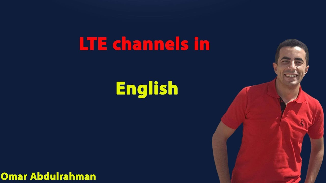 LTE channels (DL&UL)