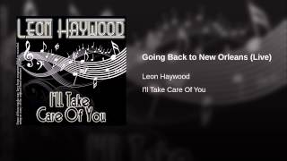 Going Back to New Orleans (Live)