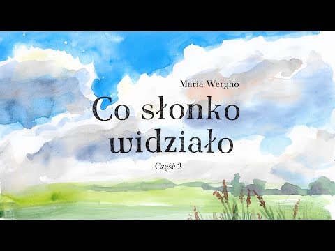 CO SŁONKO WIDZIAŁO CZ.2 - Bajkowisko - bajki dla dzieci po polsku
