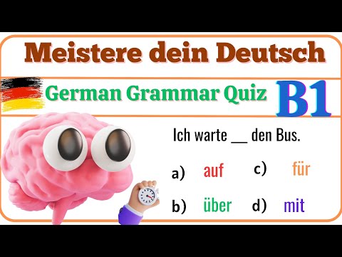 🎉 Trainiere mit Spaß! Das große Deutsch-Grammatik-Quiz B1🎯