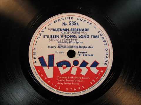 IT'S BEEN A LONG, LONG, TIME by Harry James on V Disc 535 (1945)