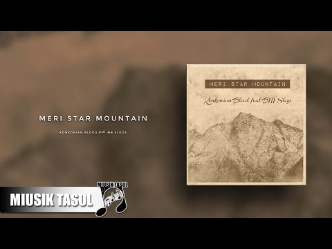 Konkonian Blood - Meri Star Mountain (ft. MB Slogs)