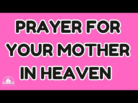 Prayer For Your Mother in Heaven | I Miss You Mommy