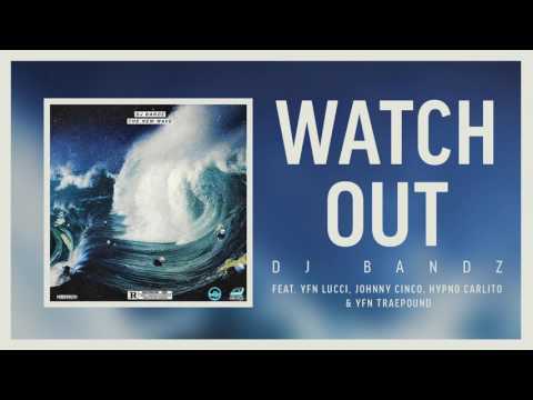 Video thumbnail for Watch Out