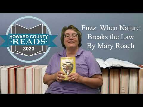 Turn the Page: Howard County Reads 2022 - Fuzz: When Nature Breaks the Law
