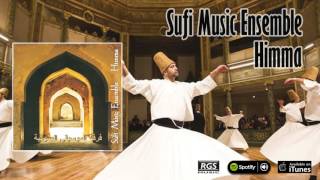 Sufi Music ensemble - Himma  Full Album