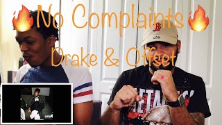 New Drake and Offset - No Complaints (Metro Boomin) REACTION