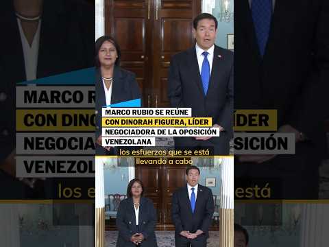 Marco Rubio se reúne con Dinorah Figuera, líder negociadora de la OPOSICIÓN VENEZOLANA
