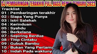 Download lagu DJ DANGDUT REMIX LAGU LAWAS PEMBARINGAN TERAKHIR DJ SEDIH BIKIN GOYANG mp3 Download lagu DJ DANGDUT REMIX LAGU LAWAS PEMBARINGAN TERAKHIR DJ SEDIH BIKIN GOYANG mp3