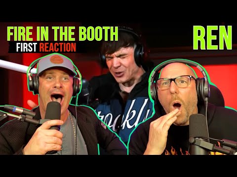 REN - Fire In The Booth | REACTION