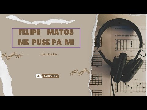 FELIPE MATOS - ME PUSE PA´MI