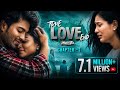 True Love End Independent Film Pain 2 Chapter 1 4K Directed By Sreedhar Reddy Atakula
