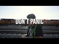 NoCap - Dont Panic (Official Video)