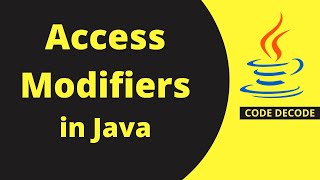 Access Modifiers in Java - Theory |  Public, Protected, Private, Default [Explained with animation]