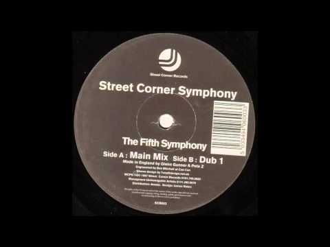 (1997) Street Corner Symphony - The Fifth Symphony [Main Mix]