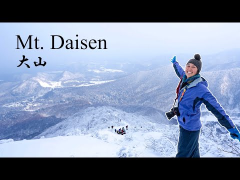 Winter Hiking in Japan - Mt Daisen , Tottori |　大山、鳥取、山登り