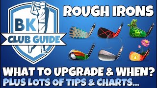 CLUB GUIDE: Rough Irons - What to Upgrade & When? Tips & Charts Included | Golf Clash